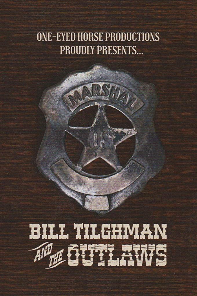 L'affiche du film Bill Tilghman and the Outlaws