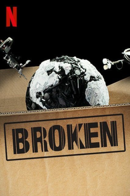 L'affiche du film Broken