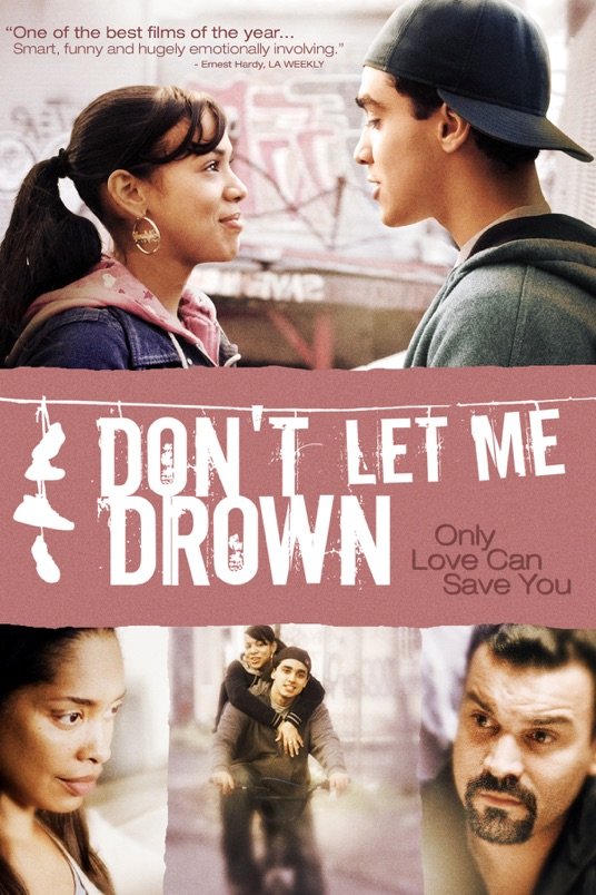 Poster of the movie Don't Let Me Drown [2009]