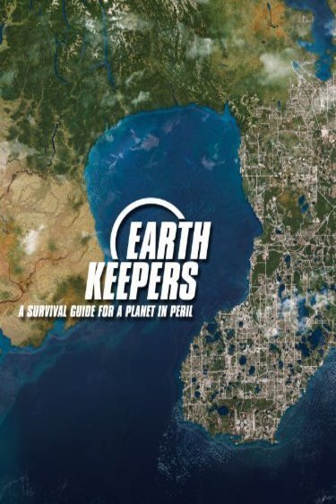 Poster of the movie Earth Keepers