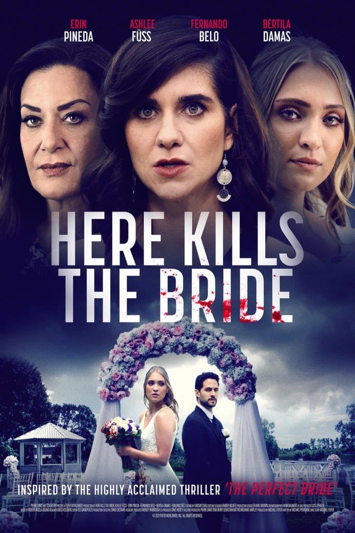 L'affiche du film Here Kills the Bride [2022]