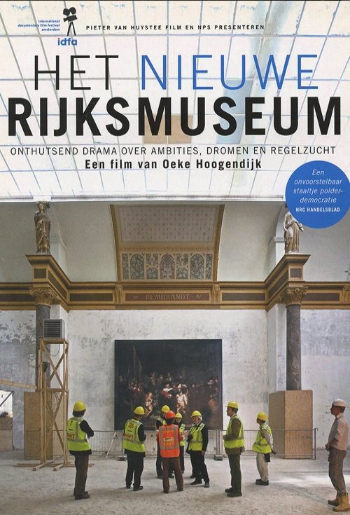 L'affiche originale du film Het Nieuwe Rijksmuseum - De Film en Néerlandais