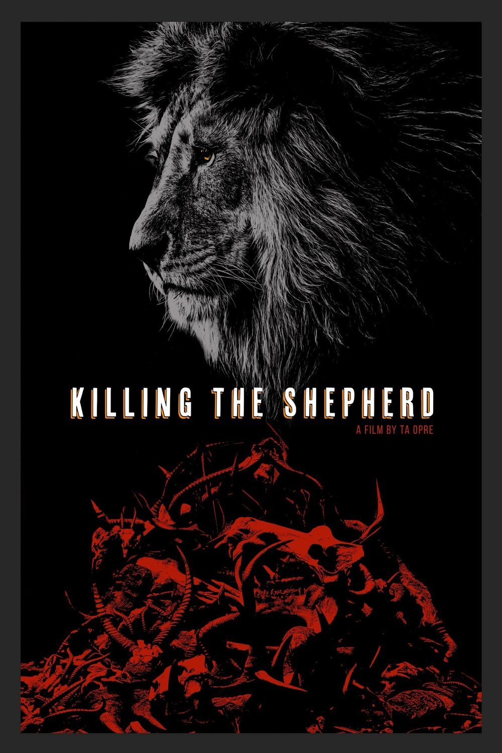 L'affiche du film Killing the Shepherd