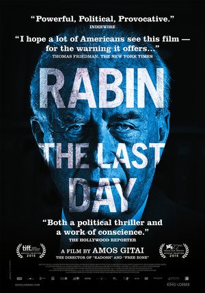L'affiche du film Rabin, the Last Day