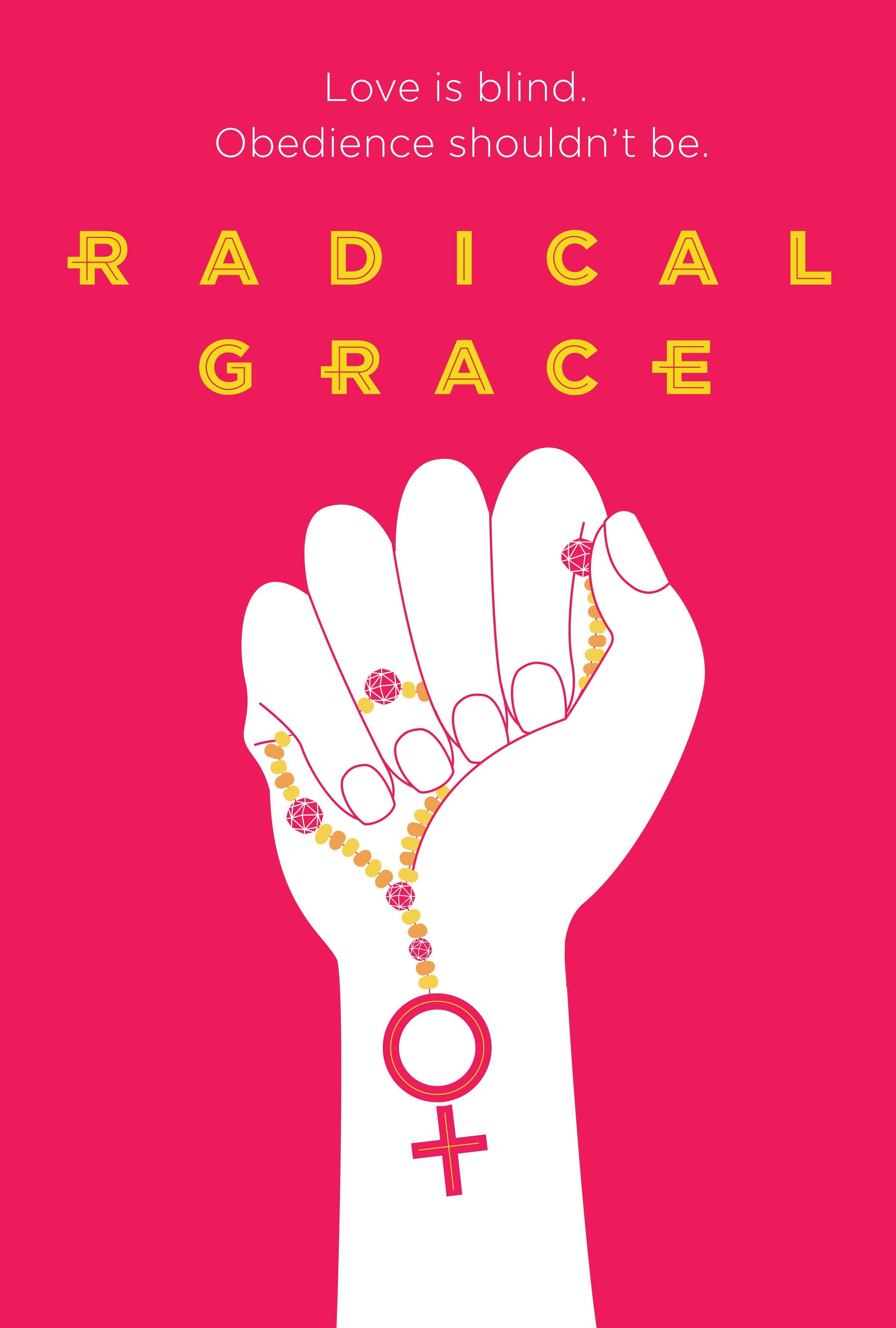 L'affiche du film Radical Grace