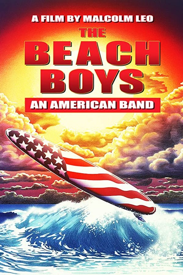 Poster of the movie The Beach Boys: An American Band [1985]