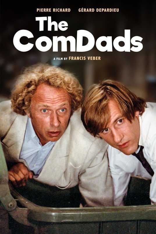 L'affiche du film The ComDads