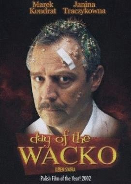 Poster of the movie The Day of the Wacko