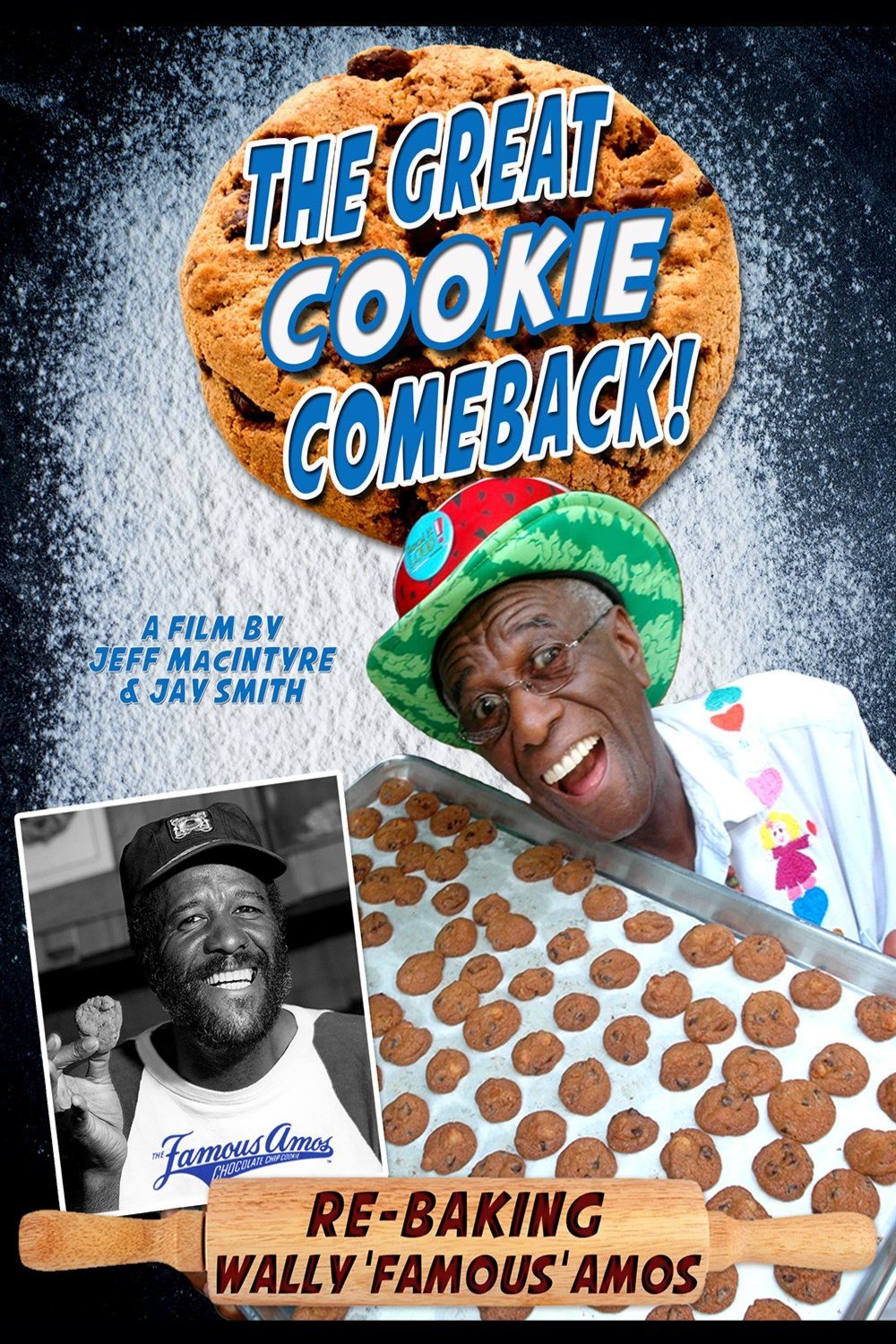 Poster of the movie The Great Cookie Comeback: Rebaking Wally Amos