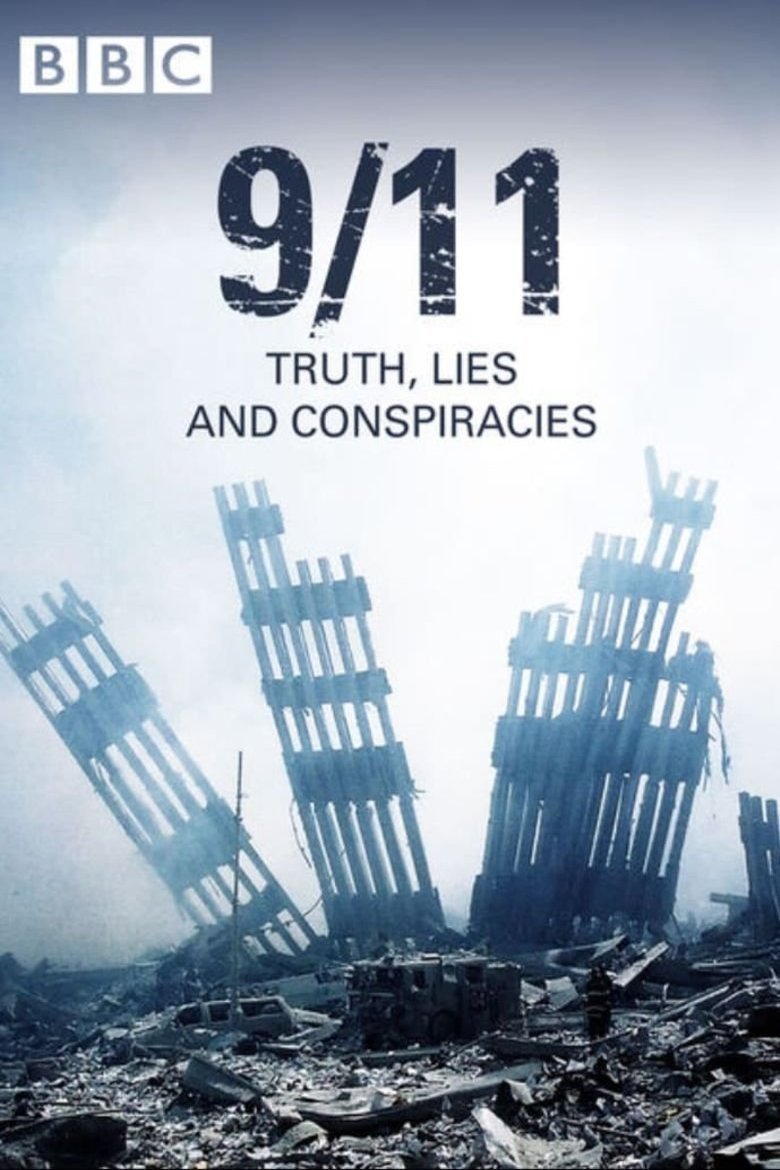 L'affiche du film 9/11: Truth, Lies and Conspiracies