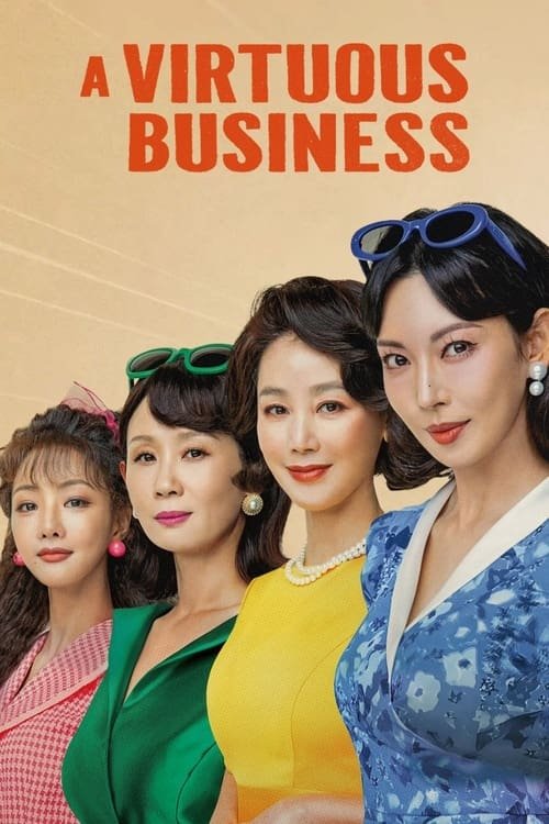 L'affiche du film A Virtuous Business [2024]