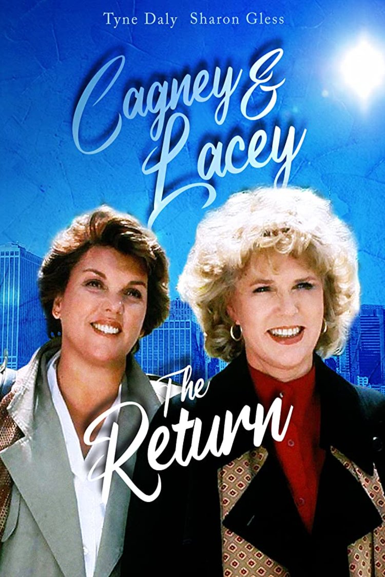 L'affiche du film Cagney & Lacey: The Return