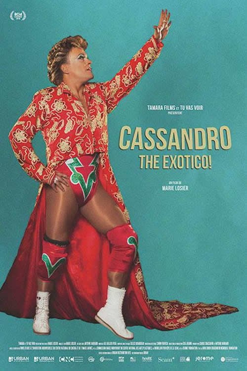 L'affiche du film Cassandro, the Exotico!
