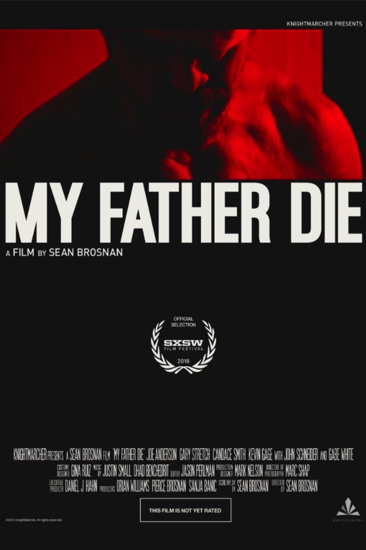 L'affiche du film My Father, Die