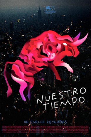 L'affiche originale du film Nuestro tiempo en espagnol