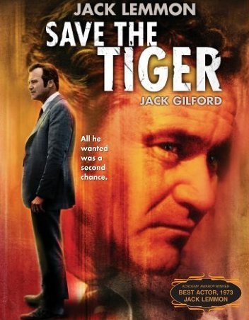 L'affiche du film Save the Tiger