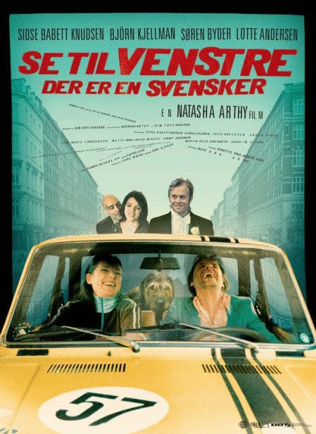 L'affiche originale du film Se til venstre, der er en Svensker en danois