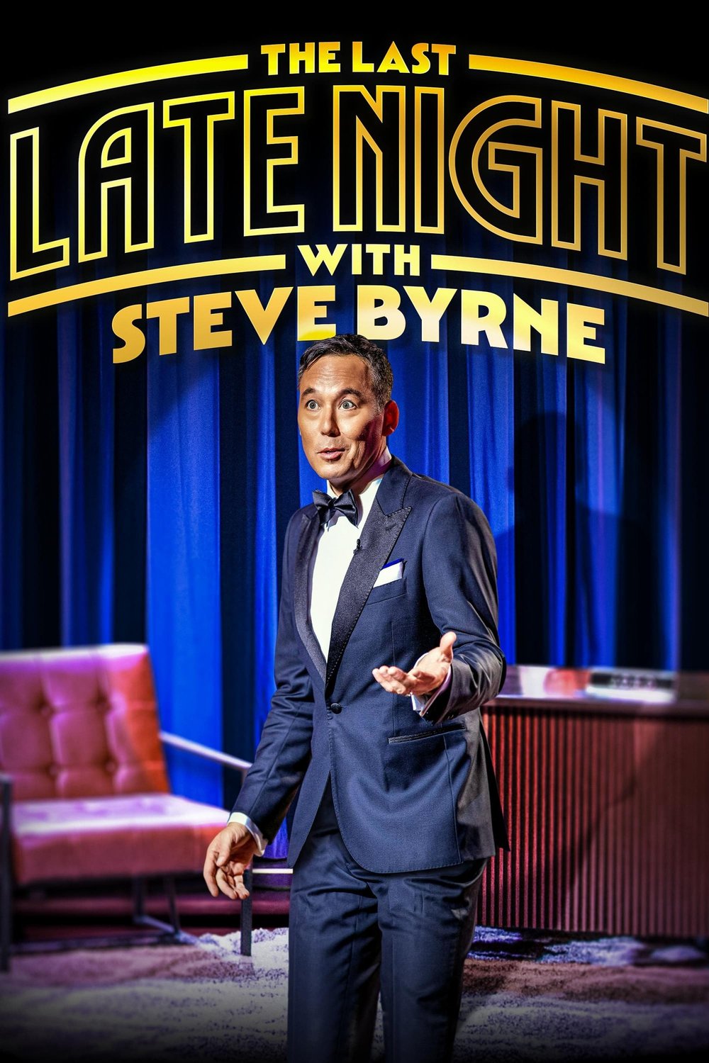 L'affiche du film Steve Byrne: The Last Late Night [2022]