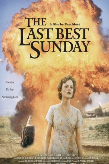 L'affiche du film The Last Best Sunday
