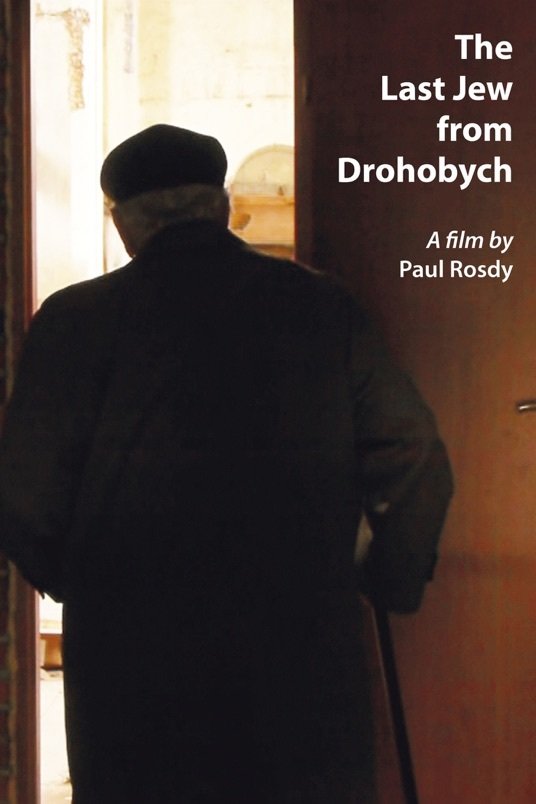 L'affiche du film The Last Jew from Drohobych