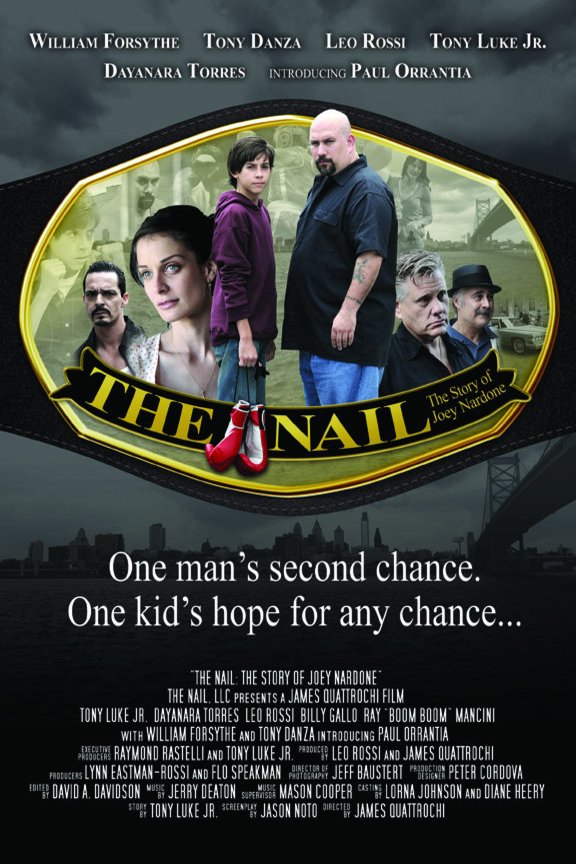 L'affiche du film The Nail: The Story of Joey Nardone