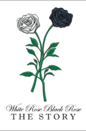 Poster of the movie White Rose, Black Rose: The Story [2013]