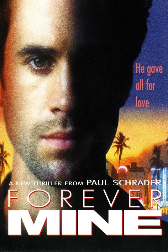 L'affiche du film Forever Mine