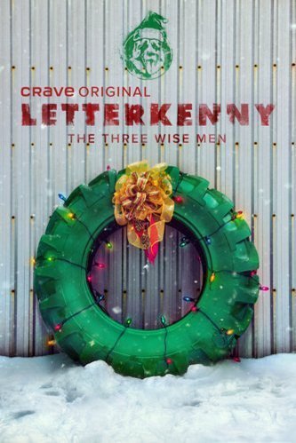 L'affiche du film A Letterkenny Christmas: The Three Wise Men
