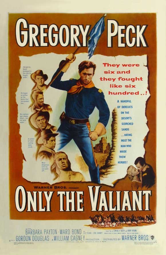 L'affiche du film Only the Valiant