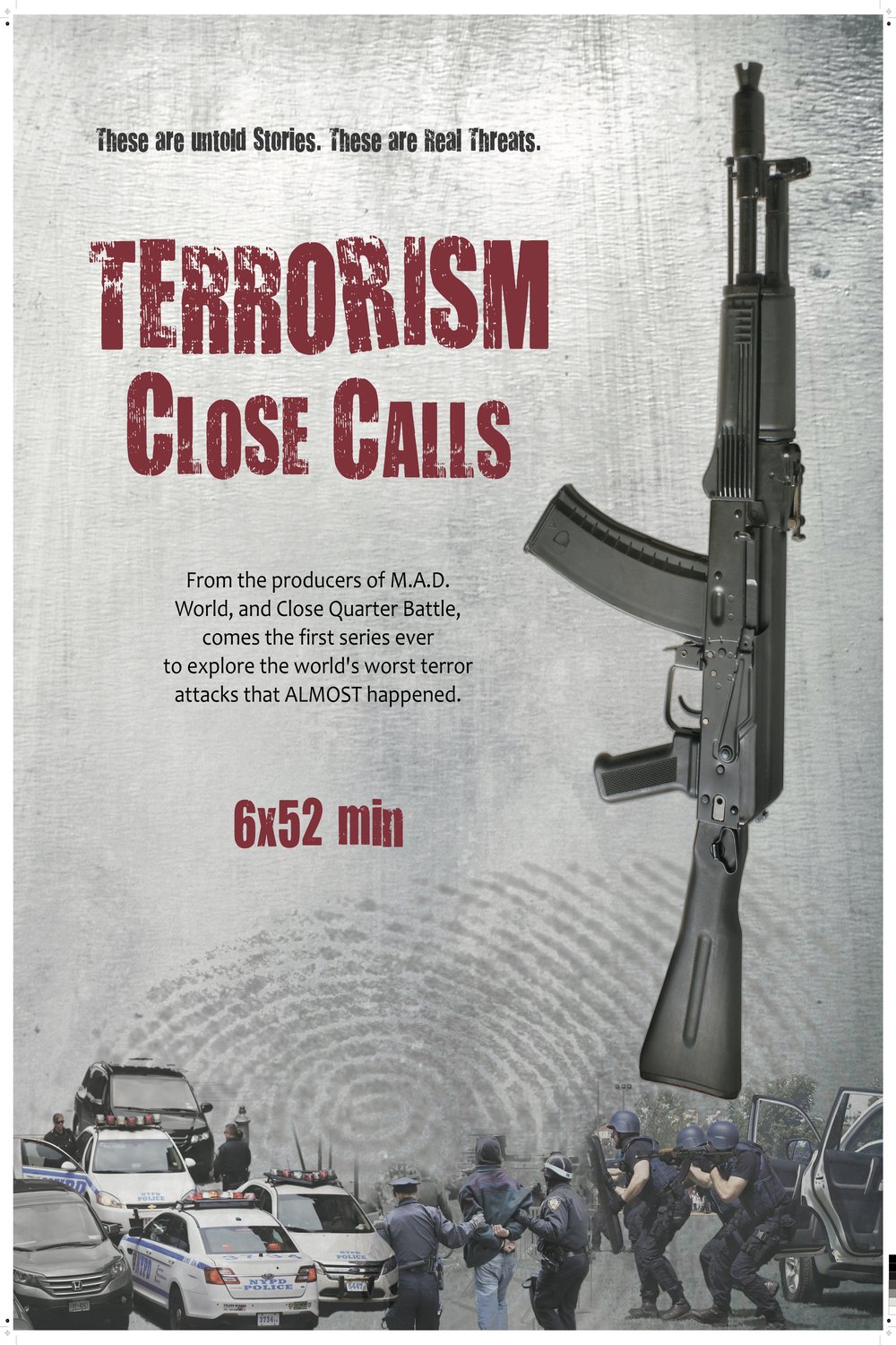 L'affiche originale du film Terrorism Close Calls en anglais