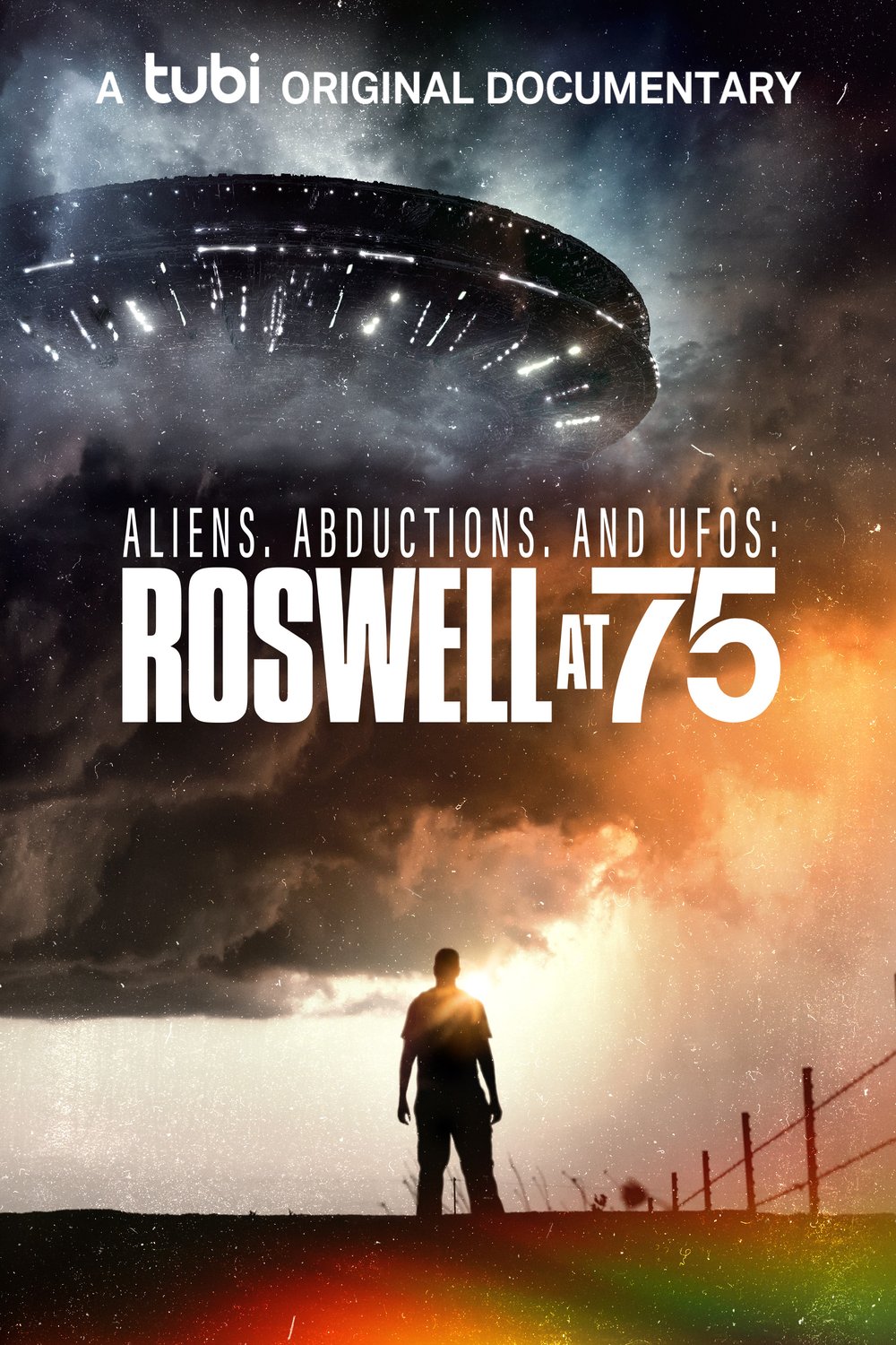 L'affiche du film Aliens, Abductions & UFOs: Roswell at 75