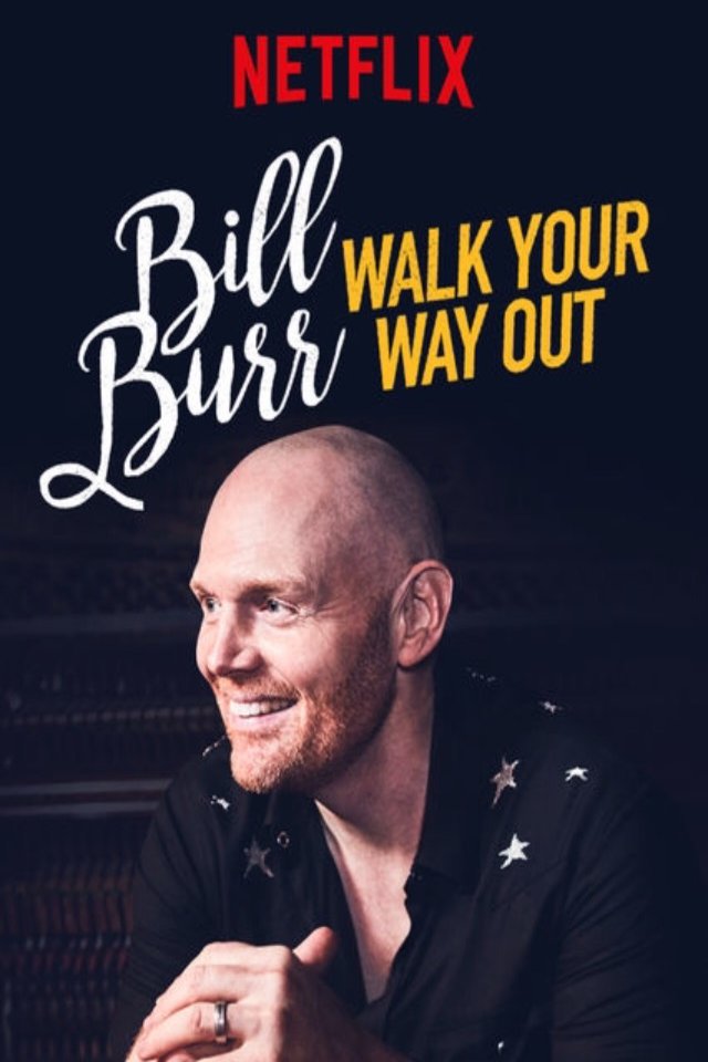 L'affiche du film Bill Burr: Walk Your Way Out