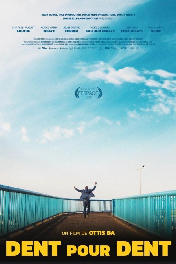 Poster of the movie Dent pour dent [2023]