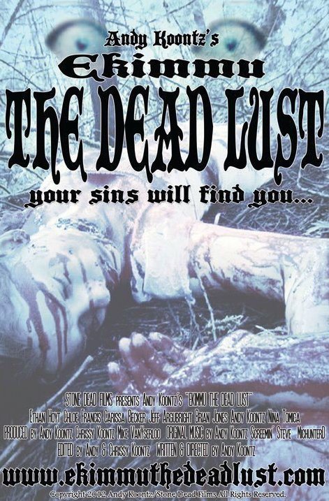 Poster of the movie Ekimmu: The Dead Lust