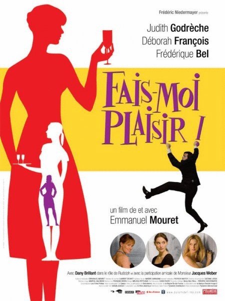 L'affiche du film Fais-moi plaisir!