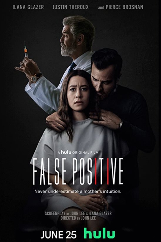 L'affiche du film False Positive