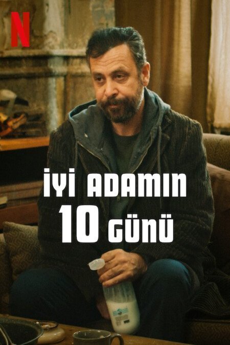 L'affiche du film Iyi Adamin 10 Günü [2023]