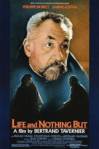 L'affiche du film Life and Nothing But