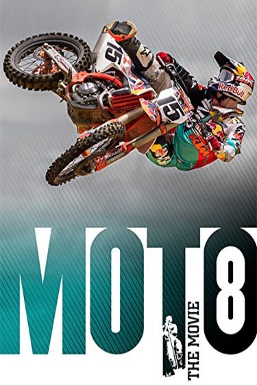 Poster of the movie Moto 8: The Movie