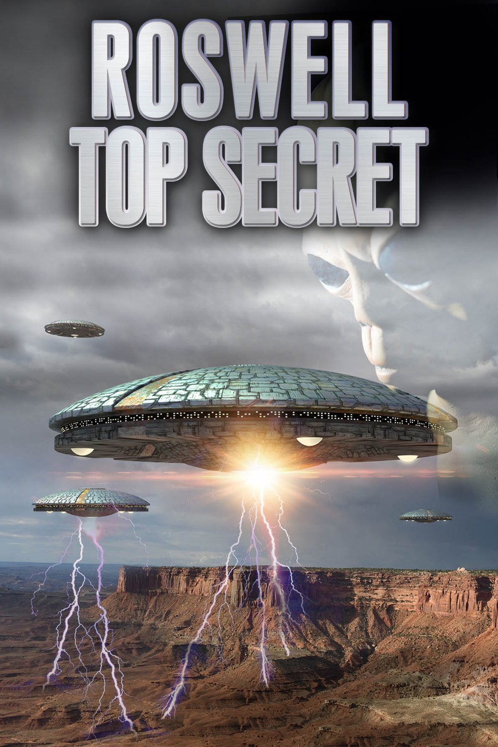 Poster of the movie Roswell Top Secret