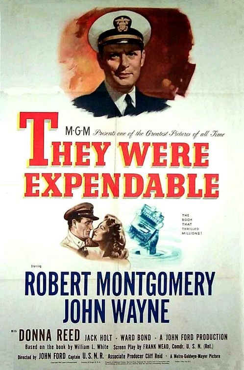 L'affiche du film They Were Expendable