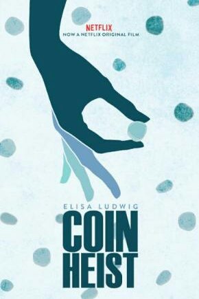 Poster of the movie Coin Heist