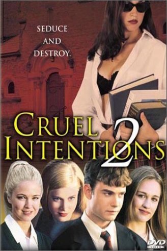 L'affiche du film Cruel Intentions 2