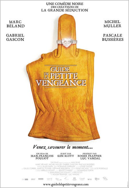 L'affiche du film Guide de la petite vengeance