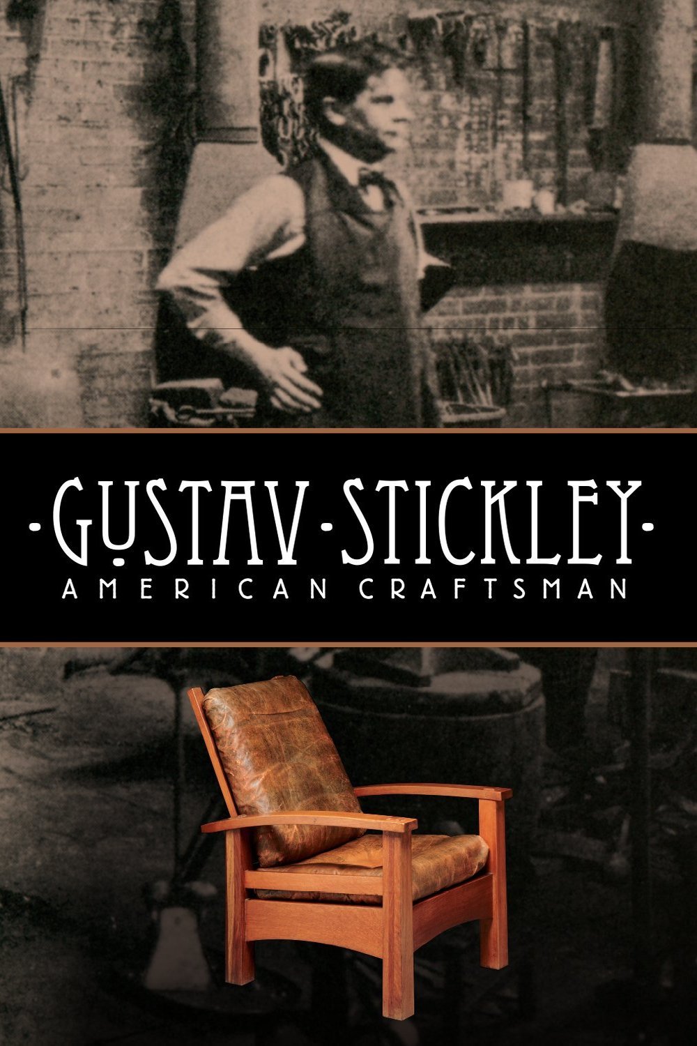 L'affiche du film Gustav Stickley: American Craftsman