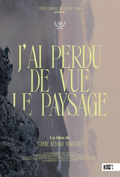 L'affiche du film J'ai perdu de vue le paysage [2025]