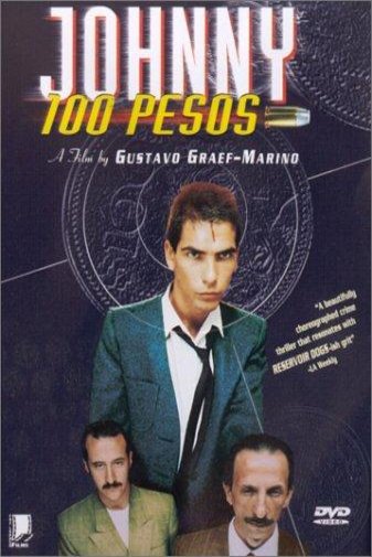 Poster of the movie Johnny 100 Pesos