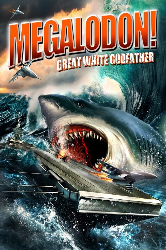 L'affiche du film Megalodon: Great White Godfather