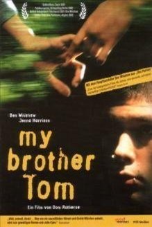 L'affiche du film My Brother Tom