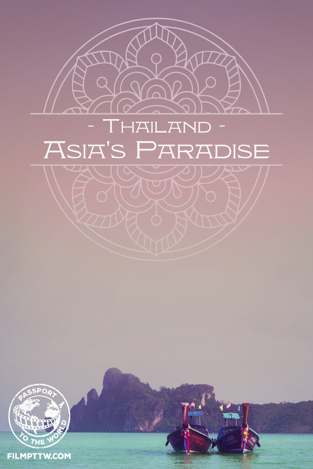 L'affiche du film Passport to the World: Thailand: Asia's Paradise